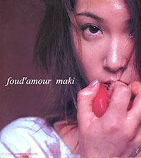 fou d'amour/maki